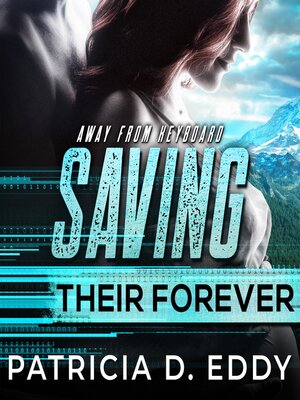 cover image of Saving Their Forever